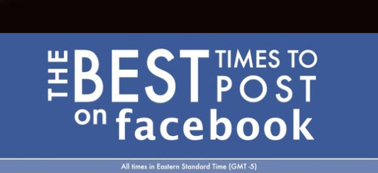 THE BEST TIMES TO POST ON FACEBOOK